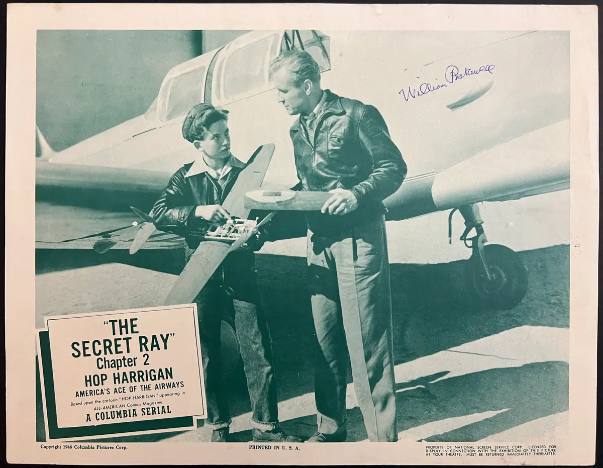 Hop Harrigan: America's Ace of the Airways AUTOGRAPHED William Bakewell Chapter 2 The Secret Ray